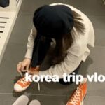 韓国旅行vlog（2日目）【ソウル】