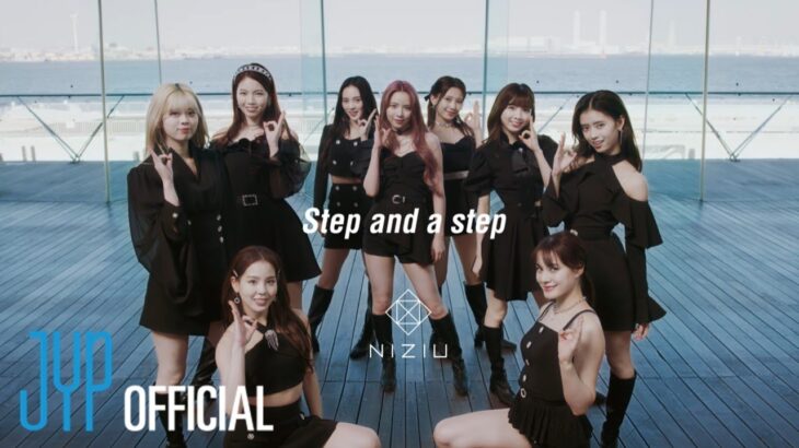 NiziU 「Step and a step」 1st Anniversary Special ver.