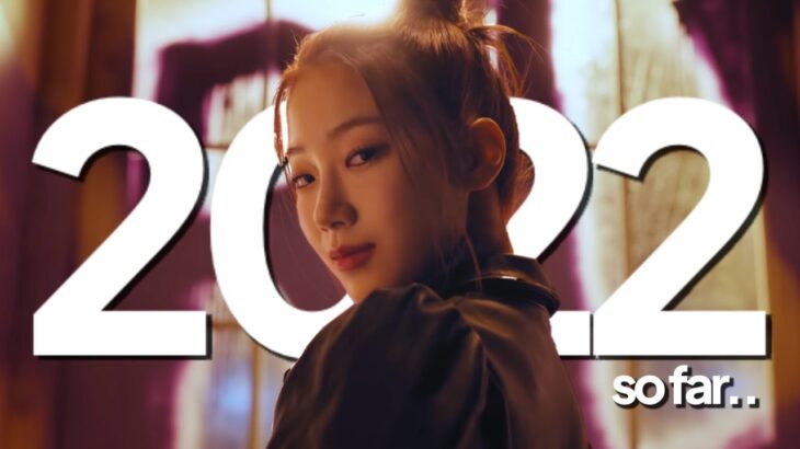 the BEST kpop songs of 2022 (so far)