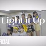 NiziU “Light it Up” Short Trip with U in HOKKAIDO