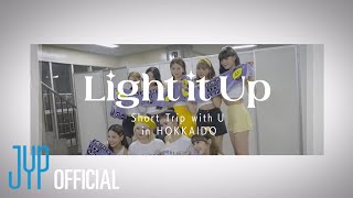 NiziU “Light it Up” Short Trip with U in HOKKAIDO