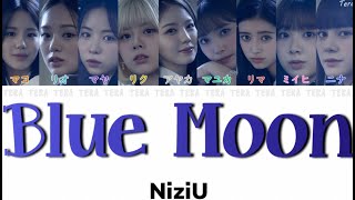 【日本語字幕/歌詞】Blue Moon – NiziU
