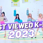 (TOP 62) MOST VIEWED K-POP SONGS OF 2023 (FEBRUARY | WEEK 3)