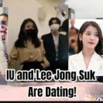 IU and Lee Jong Suk Are Dating!