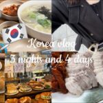 vlog🇰🇷 | 3泊4日の韓国旅行🖤韓国グルメを食べつくす🍚ﾄﾞｷﾄﾞｷ垢すり体験🧖🏻（笑）