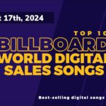 Billboard World Digital Song Sales Top 10 (August 17th, 2024)