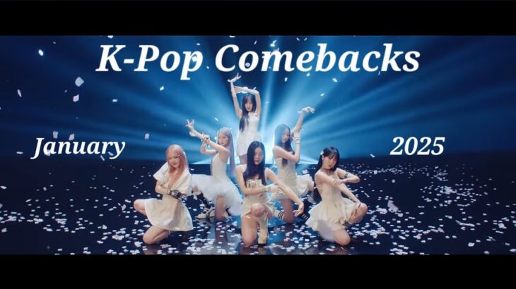 Ranking January 2025 K-Pop Comebacks & Debuts!