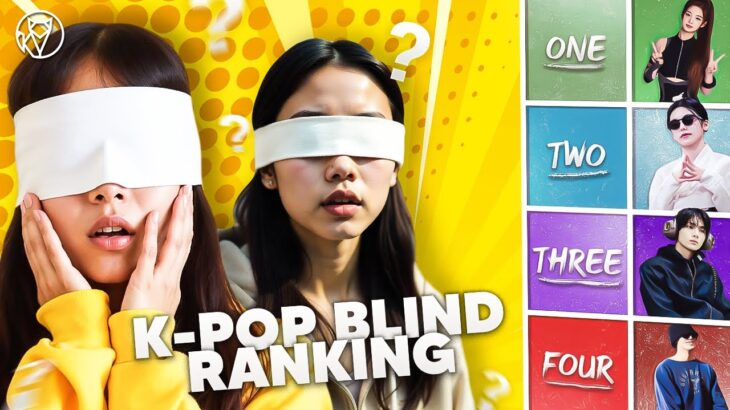 💥🤯 THE CRAZIEST K-POP BLIND RANKING ❗❗ | K-Pop game 🎲🎭🔍 [mix edition | 2025 | UHD]