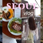 【韓国vlog】母娘で行く４泊5日の韓国旅行🇰🇷ソウルお気に入りカフェで朝活｜買い物、グルメ満喫ツアー