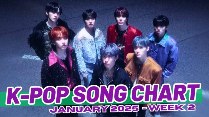 (TOP 100) K-POP SONG CHART | JANUARY 2025 (WEEK 2)