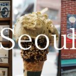 [Seoul Vlog Episode1] 4泊5日夏の韓国旅🍧｜Day1-Day2｜聖水｜狎鴎亭｜7月のソウルでカフェと雑貨屋巡り