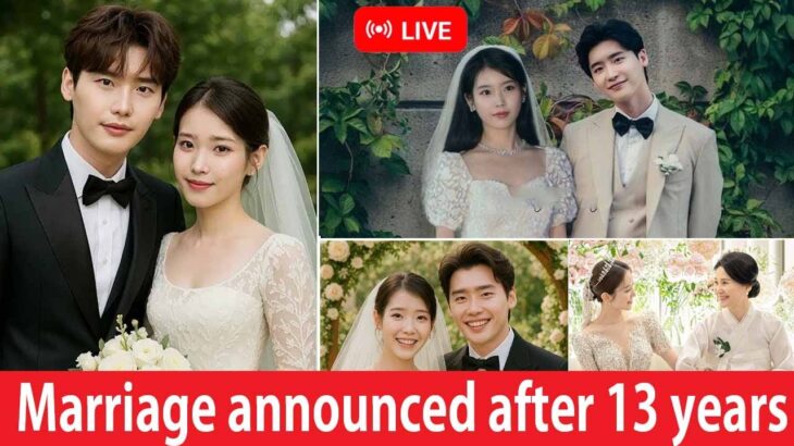 IU and Lee Jong Suk Officially Announce Marriage After 13 Years Together