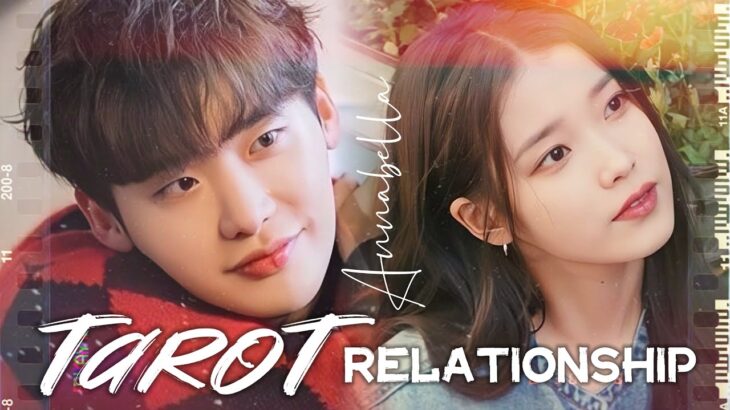 IU Lee Ji Eun & Lee Jong Suk – Relationship Tarot Reading Update