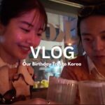 【Vlog】若干喧嘩しつつも概ね仲良く巡る韓国旅