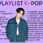 Kpopベストヒットメドレー、Kポップ最高の曲, New Kpop songs 2022
