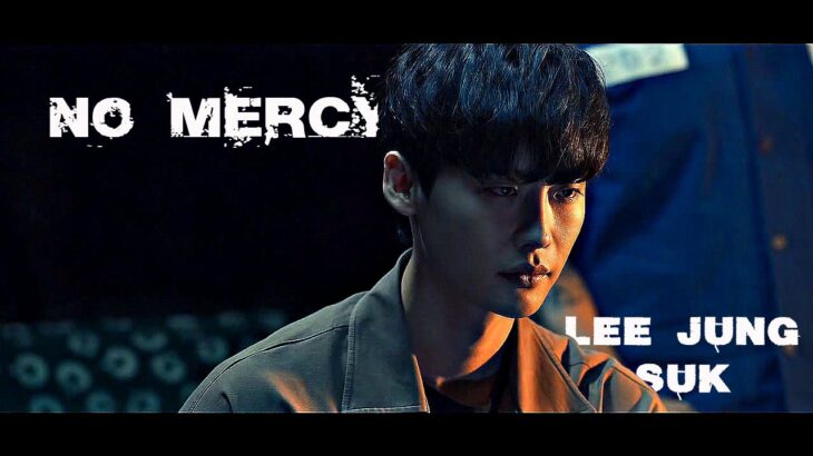 이종석 Lee Jong Suk – No Mercy (Big Mouth 빅마우스)