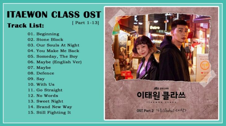 Full Album [ITAEWON CLASS OST] OST – トップ15曲 梨 泰 院 クラス ost
