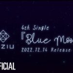 NiziU 4th Single 『Blue Moon』Information  Video