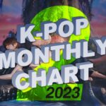 【最新版】K-POP月間チャートTop.30【2023.02】