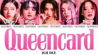 Queencard – (G)I-DLE ((여자)아이들))【パート分け/日本語字幕/歌詞/和訳/カナルビ】
