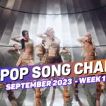 (TOP 100) K-POP SONG CHART | SEPTEMBER 2023 (WEEK 1)