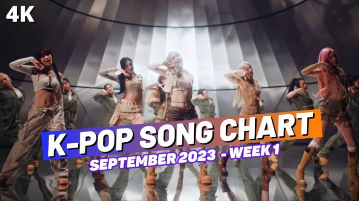 (TOP 100) K-POP SONG CHART | SEPTEMBER 2023 (WEEK 1)