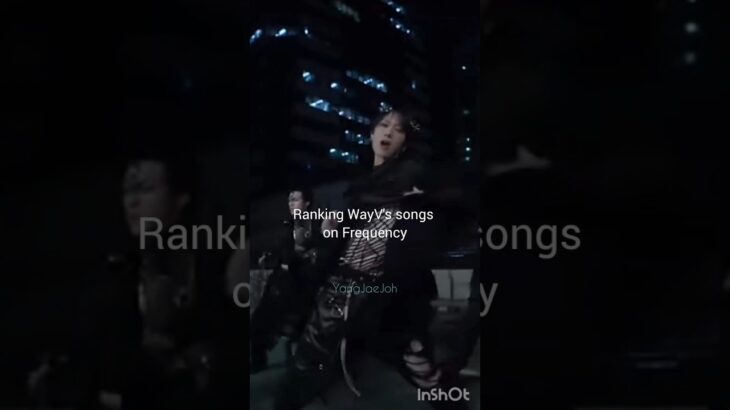 Ranking songs on WayV’s new album, Frequency! (imo) #kpop #wayv #nct