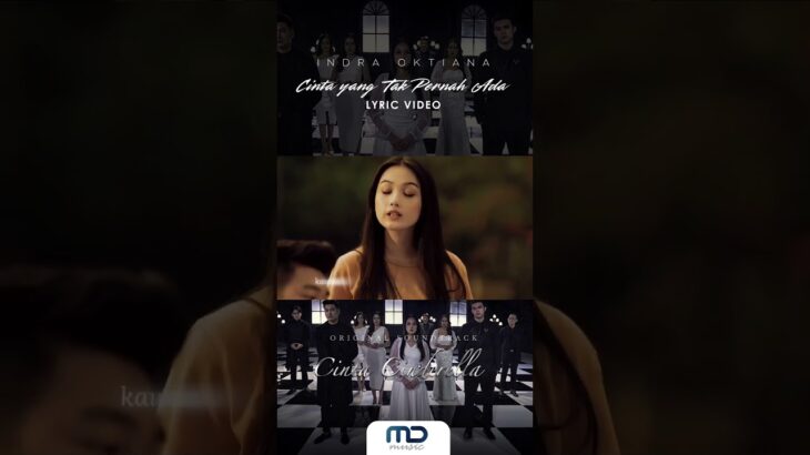 Cinta Yang Tak Pernah Ada” — OST Cinta Cinderella sudah tayang di YouTube