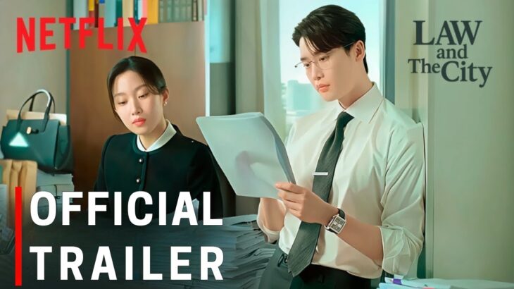 Law and the City – Official Trailer (2025) | Lee Jong Suk | Mun Ka Young | Kang You Seok