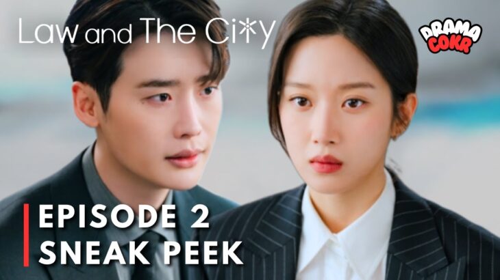 LEE JONGSUK VS MOON KAYOUNG [Sneak Peek] Law and the City Episode 2