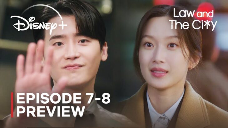 Law and the City | Episode 7-8 Preview 🏛️💼 | Lee Jong Suk x Mun Ka Young ENG SUB