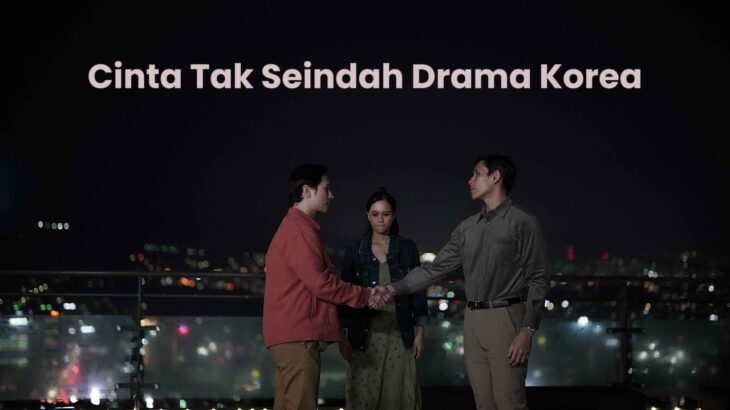 OST Film Cinta Tak Seindah Drama Korea