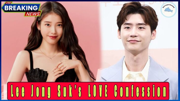 Lee Jong Suk Confession Stuns Fans: Two Hearts Beating Toward the Same Future!